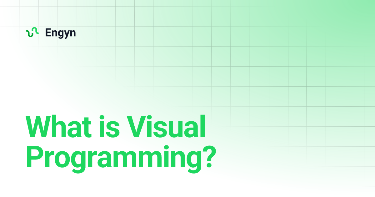 What is Visual Programming? | Engyn
